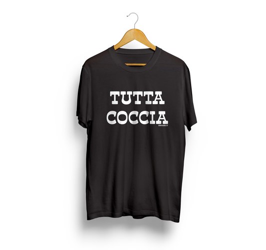 Tutta Coccia - T-Shirt